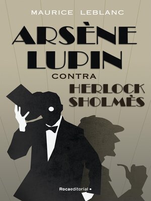 cover image of Arsène Lupin--Contra Herlock Sholmès
